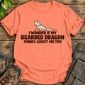 My Bearded Dragon Thinks About Me Too - Heather Orange
