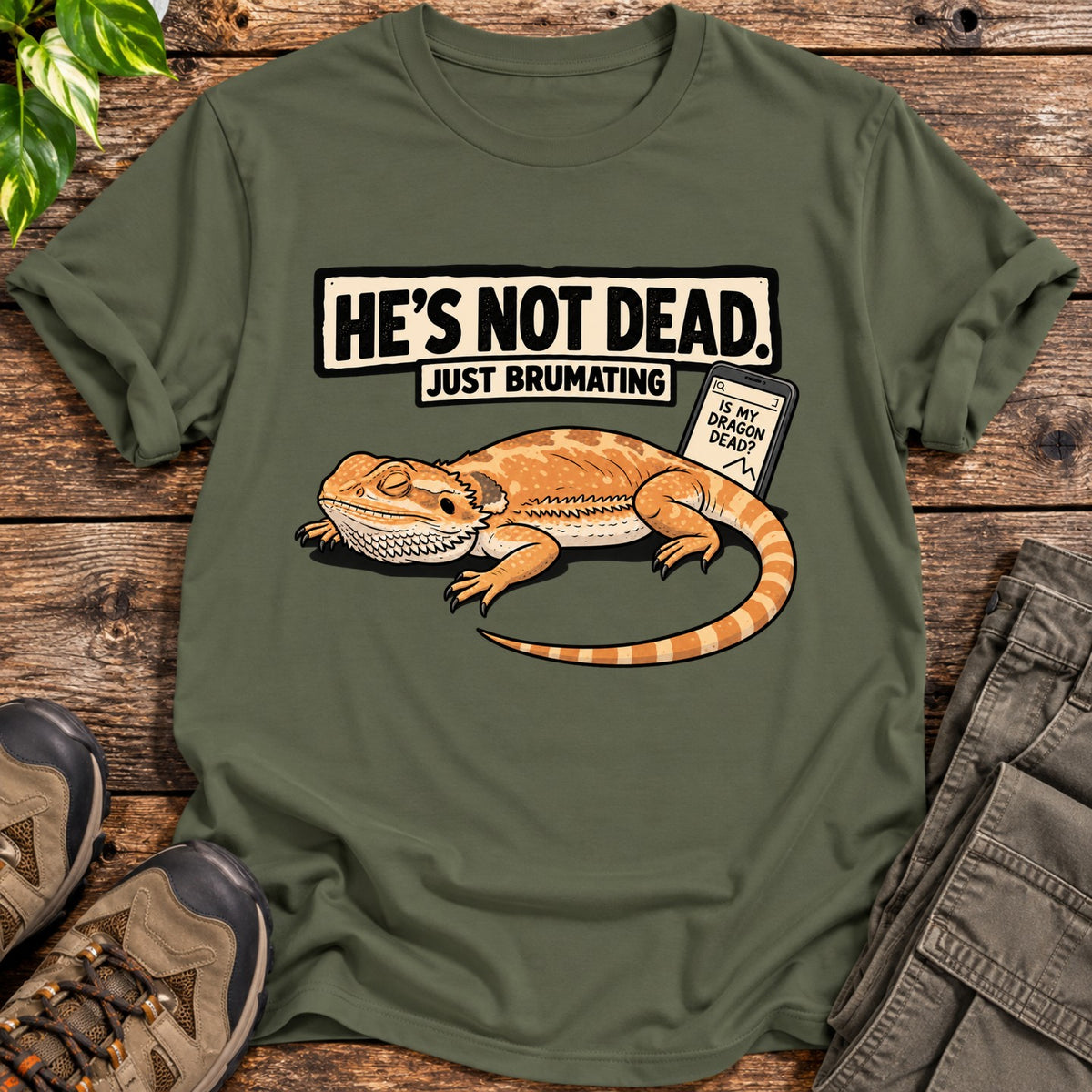 Just Brumating Bearded Dragon T-Shirt - Military Green