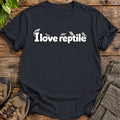 I Love Reptile T-Shirt - Black