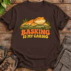 Basking Is My Cardio Shirt - Dark Chocolate